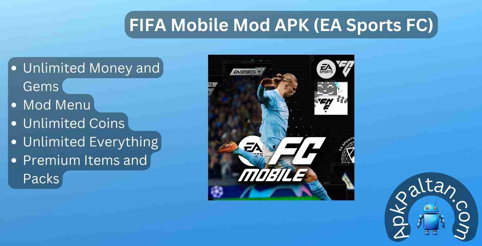 FIFA Mobile Mod APK: Download EA SPORTS FC v22.0.02, Unlimited Money, Gems, Coins, and Mod Menu