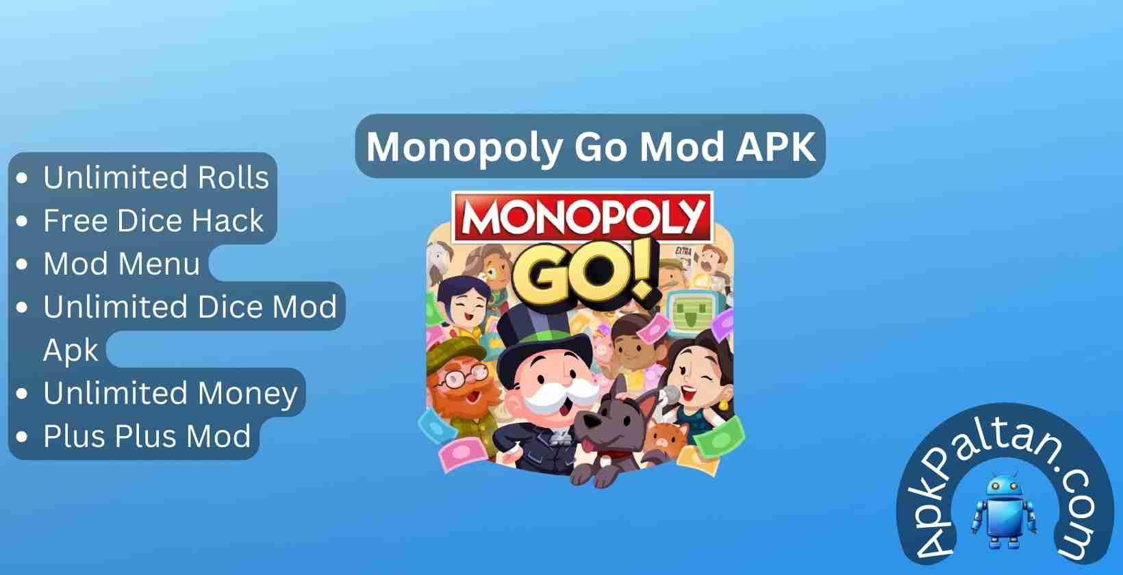 Monopoly Go Mod APK: Download v1.25.0, Unlimited Money, Dice, Rolls, and Mod Menu