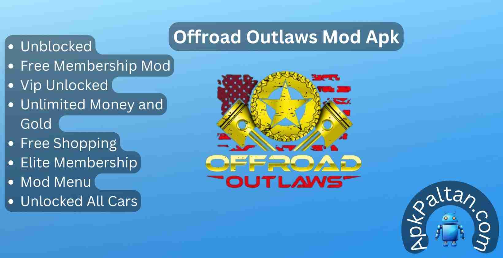 Offroad Outlaws Mod Apk: Download v6.6.9, Unlimited Money, Gold, Mod Menu, and All Cars Unlocked