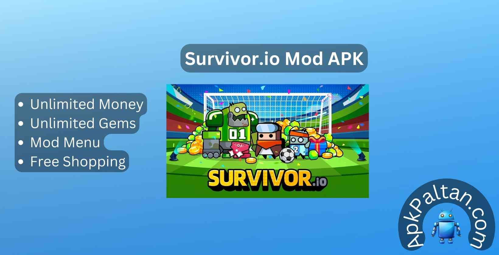 Survivor.io Mod APK: Download v2.10.4, Unlimited Money, Gems, Mod Menu, and Free Shopping